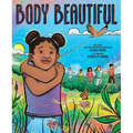 Body Beautiful: A Picture Book