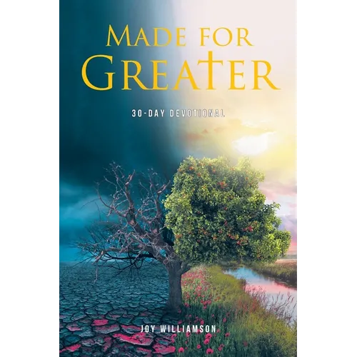 Made for Greater