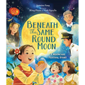 Beneath the Same Round Moon: A Mooncake Festival Story