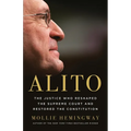 Alito: The Justice Who Reshaped the Supreme Court and Restored the Constitution
