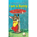 I Am a Bunny