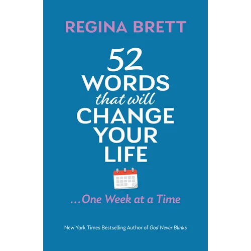 52 Words That Will Change Your Life ... One Week at a Time