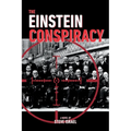 The Einstein Conspiracy