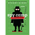 Spy Camp the Graphic Novel