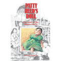 Patty Reed's Doll: The Story of the Donner Party