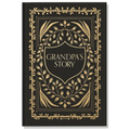 Grandpa's Story: A Memory and Keepsake Journal for My Family