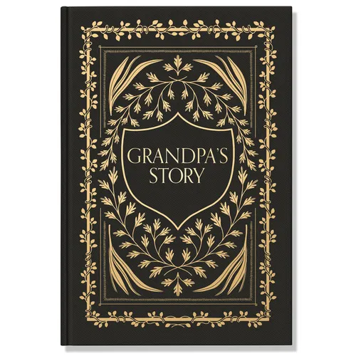 Grandpa's Story: A Memory and Keepsake Journal for My Family