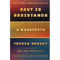 Rest Is Resistance: A Manifesto
