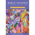 Bible Women: All Their Words and Why They Matter: Expanded Second Edition
