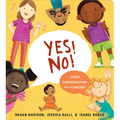 Yes! No!: A First Conversation about Consent