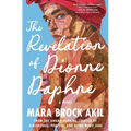 The Revelation of Dionne Daphne