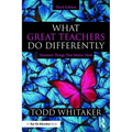 What Great Teachers Do Differently: Nineteen Things That Matter Most