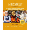The Milk Street Cookbook: The Definitive Guide to the New Home Cooking, with Every Recipe from the TV Show, 2017-2026