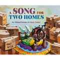 A Song for Two Homes