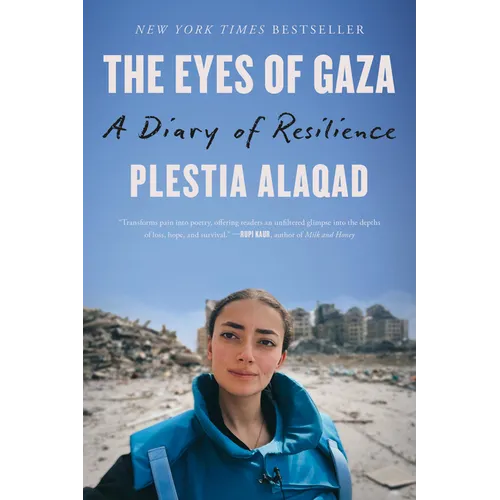 The Eyes of Gaza: A Diary of Resilience