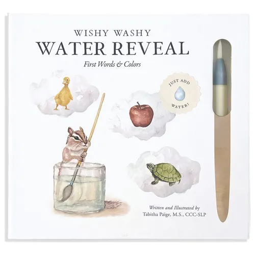 Wishy Washy (Water Reveal Edition): A Reusable Water Reveal Activity Book Teaching First Words and Colors