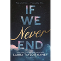 If We Never End
