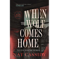 When the Wolf Comes Home