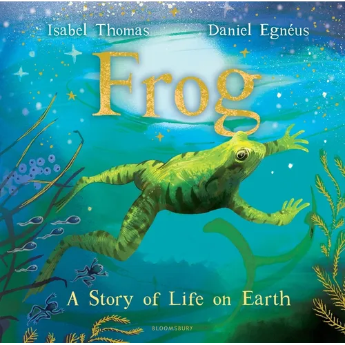 Frog: A Story of Life on Earth
