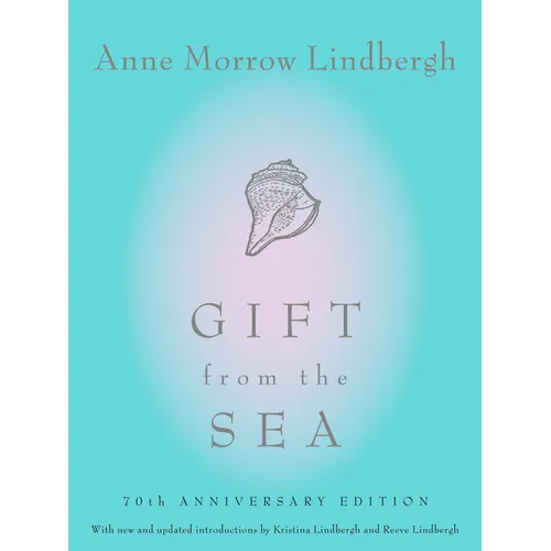 Gift from the Sea: 70th Anniversary Edition