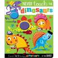 Never Touch the Dinosaurs