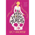 A Very Vexing Murder: Harriet Smith Investigates