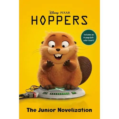 Disney/Pixar Hoppers: The Junior Novelization