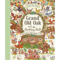 Grand Old Oak and the Birthday Ball: A Search and Find Adventure