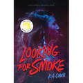 Looking for Smoke