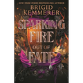 Sparking Fire Out of Fate
