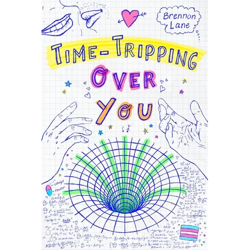 Time-Tripping Over You