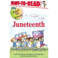 Juneteenth: Ready-To-Read Level 1