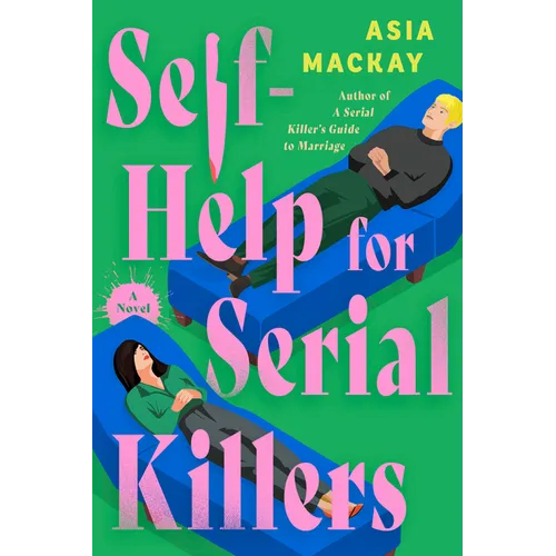 Self-Help for Serial Killers