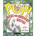 Pop! Goes the Nursery Rhyme
