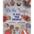 We the People Is All the People: A Picture Book