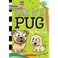Pug's New Puppy: A Branches Book (Diary of a Pug #8): Volume 8