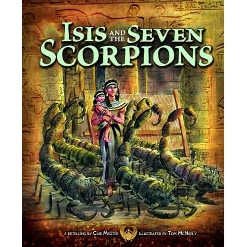 Isis and the Seven Scorpions