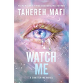 Watch Me