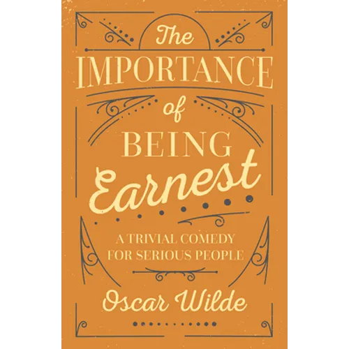 The Importance of Being Earnest