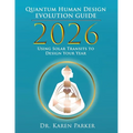 2026 Quantum Human Design Evolution Guide