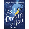 As I Dream of You: A Graphic Novel