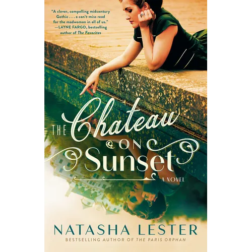 The Chateau on Sunset