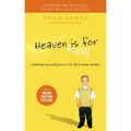 Heaven Is for Real: A Little Boy's Astounding Story of His Trip to Heaven and Back