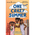 One Crazy Summer: The Graphic Novel