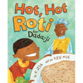 Hot, Hot Roti for Dada-Ji