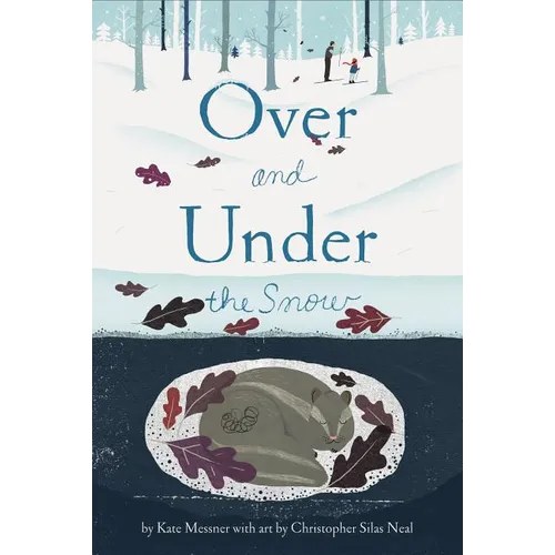 Over and Under the Snow