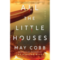 All the Little Houses