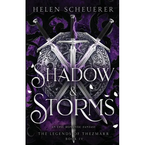 Shadow & Storms: An epic romantic fantasy
