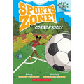 Corner Kick!: A Branches Book (Sports Zone! #2)