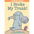 I Broke My Trunk!-An Elephant and Piggie Book